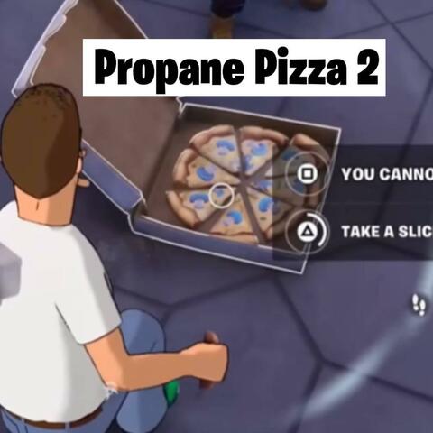 Propane Pizza 2 (feat. C the Rapper) album art