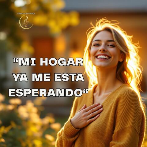 Mi Hogar Ya Me Esta Esperando (Manifiesta tu Casa Soñada) album art
