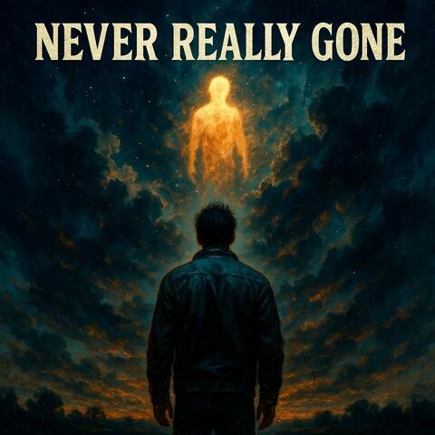 Never Really Gone album art