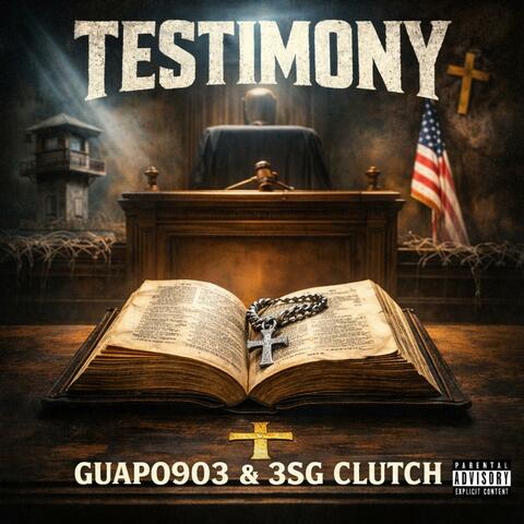 Testimony (feat. 3SG Clutch) album art