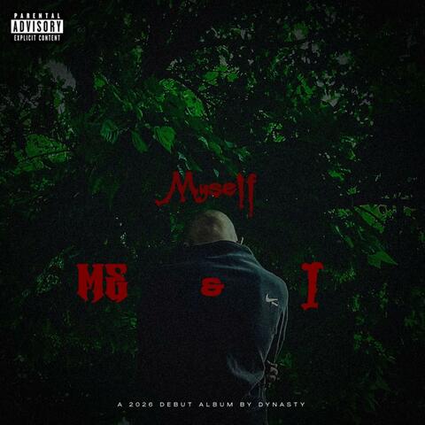 Me, Myself & i album art