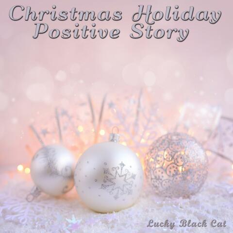 Christmas Holiday Positive Story album art