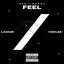 Don't Wanna Feel
