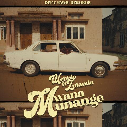 Mwana Munange (feat. Zulanda) album art