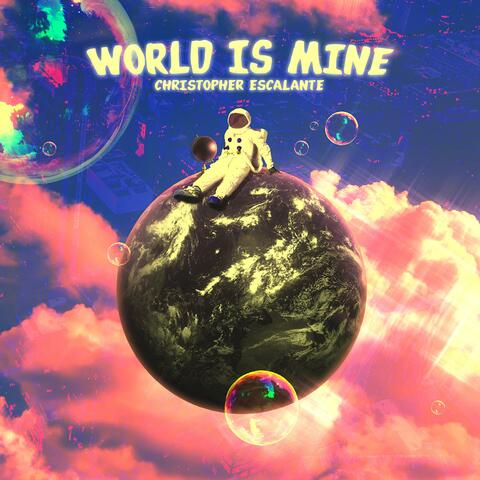 World Is Mine album art