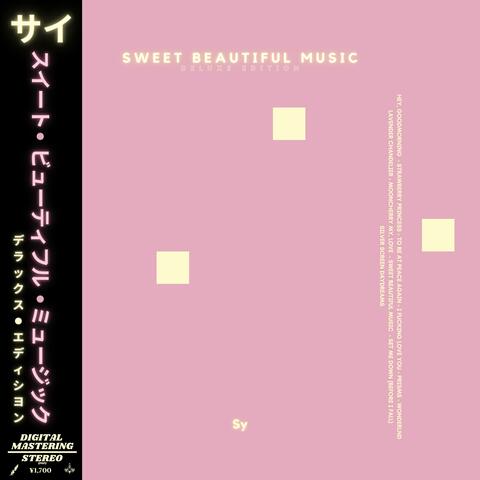 SWEET BEAUTIFUL MUSIC (DELUXE EDITION) album art