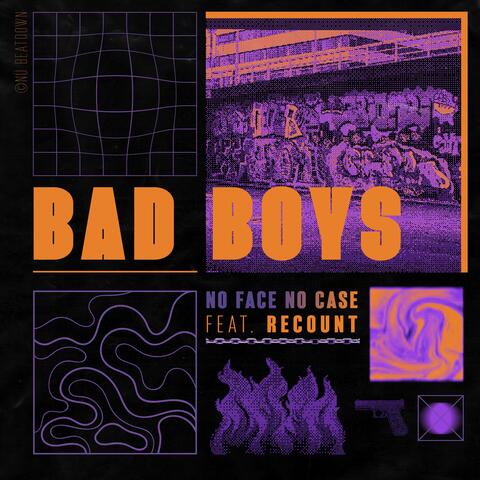 Bad Boys (feat. Recount) album art