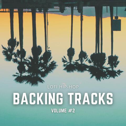 Lo-Fi Hip Hop Backing Tracks // Volume #2 album art