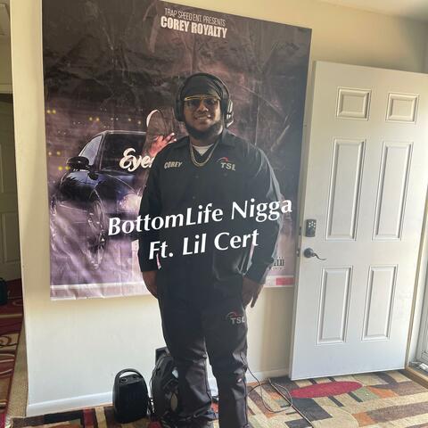 BottomLife Nigga (feat. Lil Cert) album art