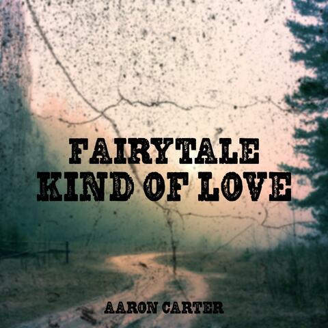 Fairytale Kind of Love album art