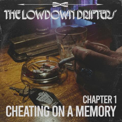Cheating On A Memory Chapter 1 album art