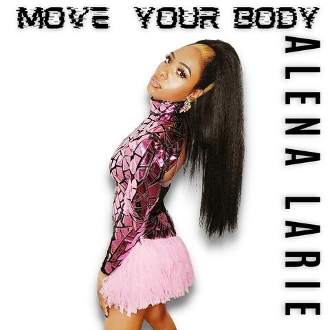 Move Your Body album art