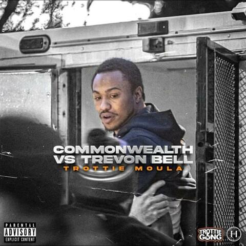 Commonwealth VS Trevon Bell album art