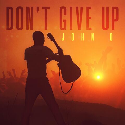 Don't Give Up album art