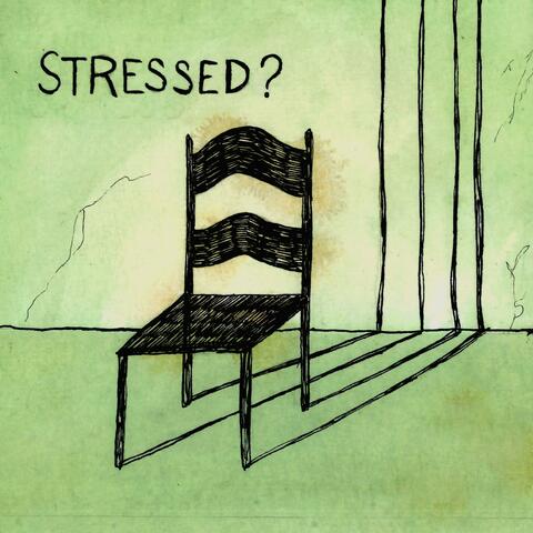 stressed? album art