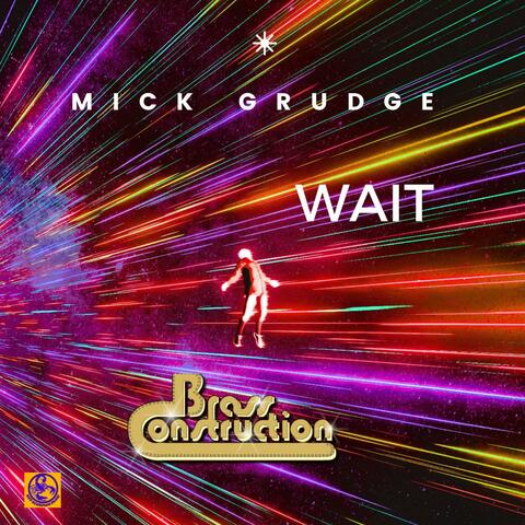 WAIT (feat. Mick Grudge) album art