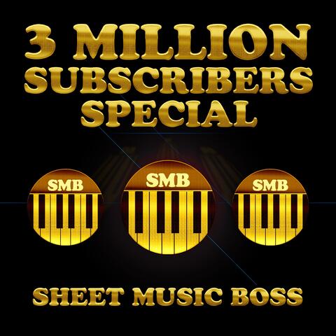 3 Million Subscribers Special album art