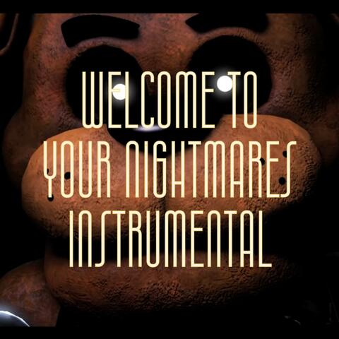 Welcome To Your Nightmares (Instrumental) album art