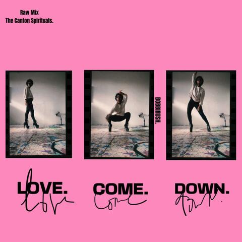 Love Come Down. album art