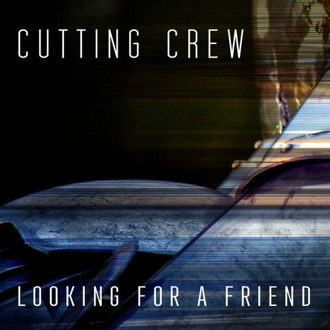 Looking For A Friend (Radio Edit) album art