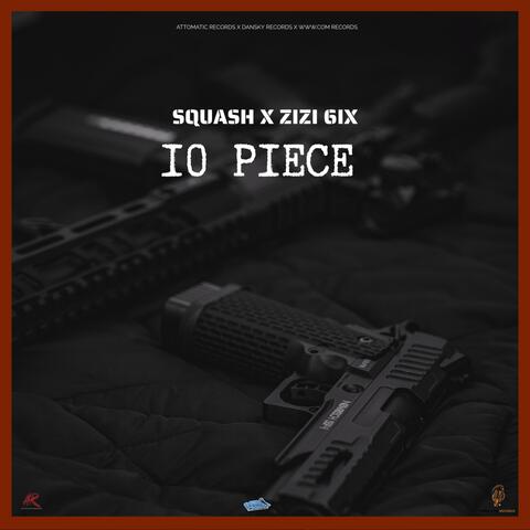 10 Piece (feat. Zizi 6ixx) album art
