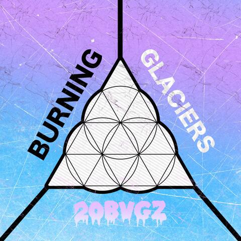 Burning Glaciers album art
