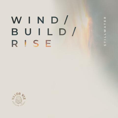 WIND / BUILD / RISE album art
