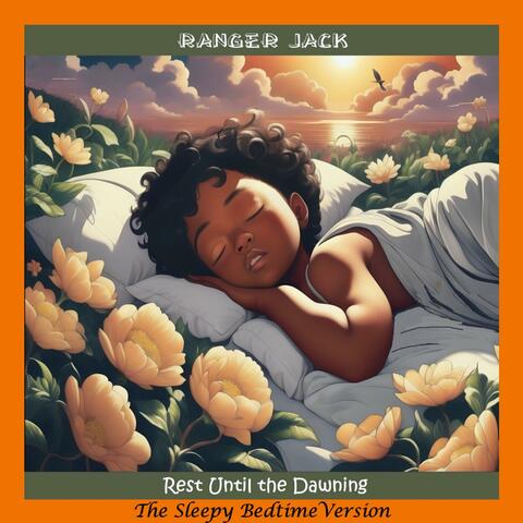 Rest Until the Dawning (Sleepy Bedtime Version) album art
