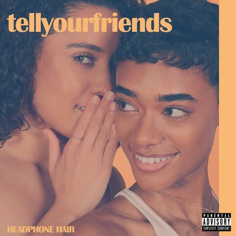 tellyourfriends album art