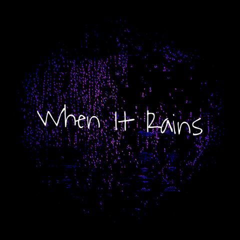 When It Rains album art