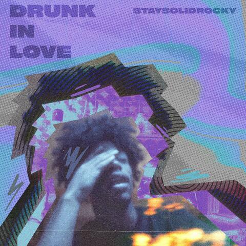 Drunk in Love album art