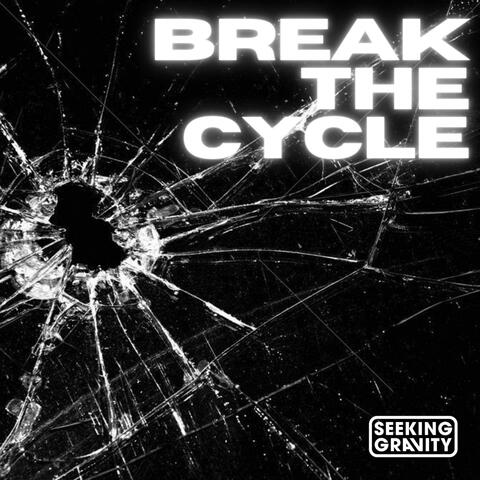 Break The Cycle album art