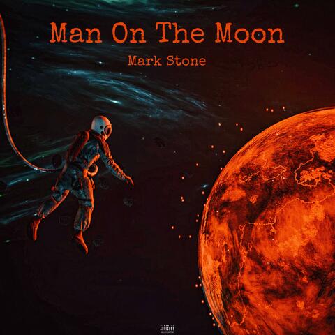 Man On The Moon album art