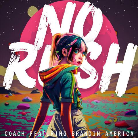 No Rush album art