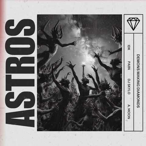 ASTROS (feat. PAIIN, DJ Skylo & A. Moon) album art