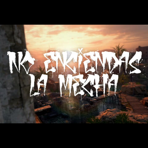 No Enciendas La Mecha // Call Of Duty (MODERN WARFARE) album art