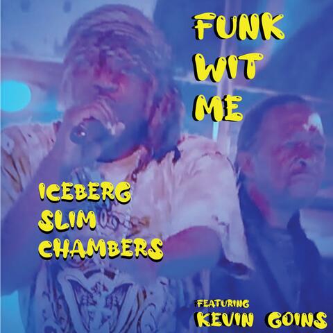 Funk Wit Me (feat. Kevin Goins) album art