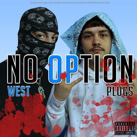 No Option (feat. Parkside Plugs) album art