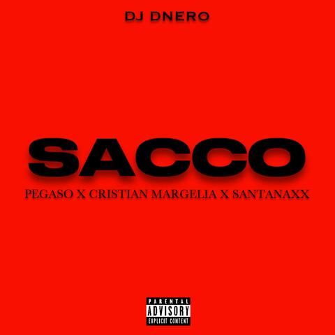 SACCO (feat. Pegaso La Eminencia, Cristian Margelia & SantanaXX) album art