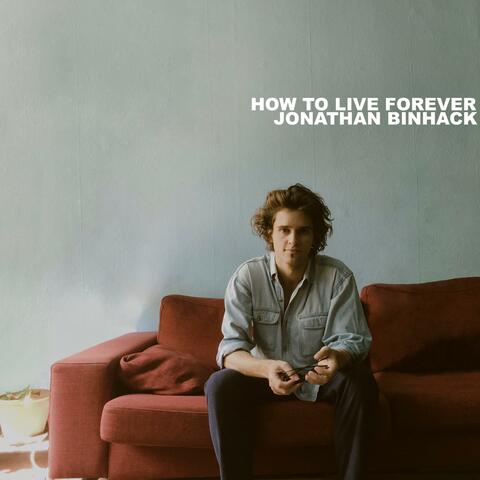 How To Live Forever album art