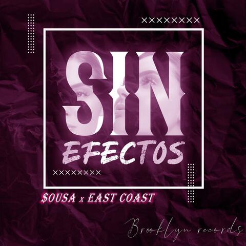 SIN EFECTOS (feat. $ousA) album art