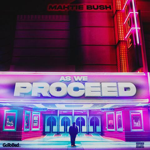 As We Proceed (feat. J.R. Boomin' & Doja Cuts) album art
