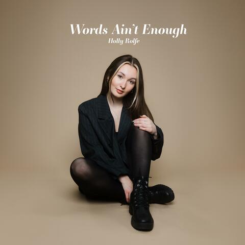 Words Ain't Enough album art