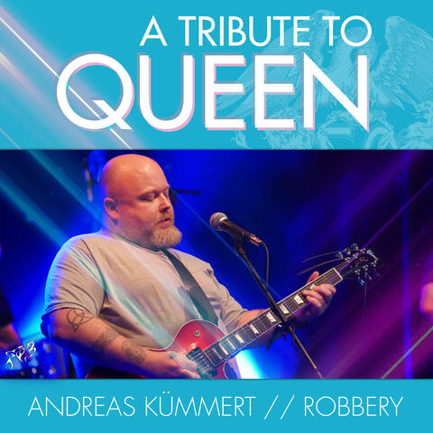 Robbery: A Tribute to Queen album art