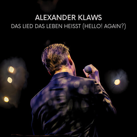 Das Lied das Leben heißt (Hello! Again?) album art