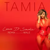 Image of Leave It Smokin’ (Remix) [feat. Wale]