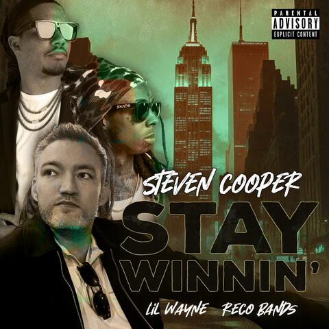 Stay Winnin' (feat. Lil Wayne & Reco Bands) album art