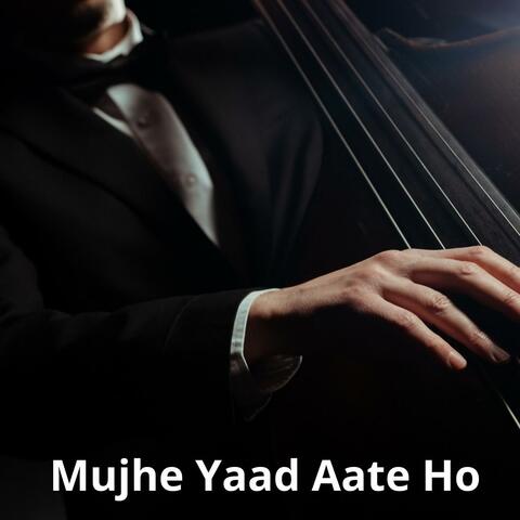 Mujhe Yaad Aate Ho album art