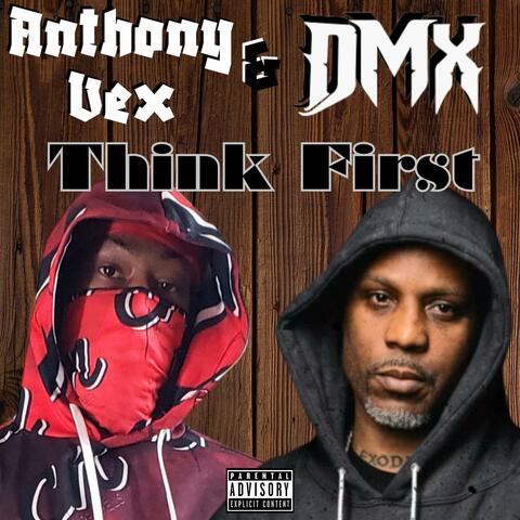 Think First (feat. DMX) album art