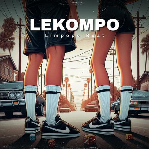 LEKOMPO (Limpopo Beat) album art